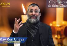 Une occasion unique de faire Chabbat !