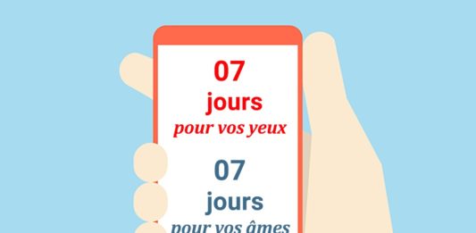 7 jours pour vos yeux – 7 jours pour votre âme