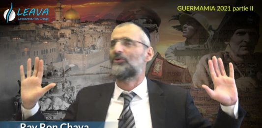 Guermamia 2021 – Quand Yaacov préparait le retour des enfants d’Israël à Jérusalem – Partie 2