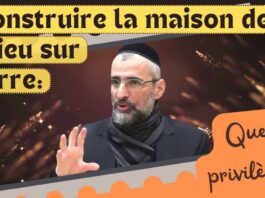Construire la maison de D.IEU sur terre : Quel privilège !! Parachat Térouma