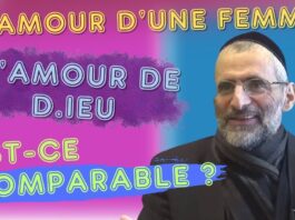L’amour d’une FEMME, L’amour de D.IEU … Est-ce comparable ?