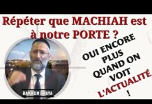 Répéter que MACHIAH est à notre porte ? OUI encore PLUS quand on voit l’actualité !