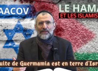 YAACOV , le Hamas et les islamistes : la suite de GUERMAMIA est en terre d’Israël