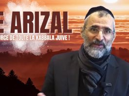 LA SOURCE DE TOUTE LA KABBALA JUIVE : NOTRE MAÎTRE « LE ARIZAL » !