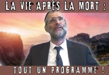 LA VIE APRÈS LA MORT : TOUT UN PROGRAMME !