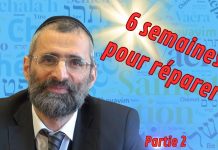 Chovavim : 6 semaines pour réparer (Partie 2)