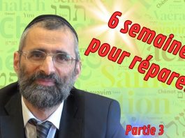Chovavim : 6 semaines pour réparer (Partie 3)