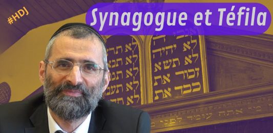 Synagogue et Téfila : que faire ? – P5 #HDJ