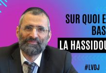 🔊📘 Sur quoi est basée la Hassidout ? – #LVDJ (C065)