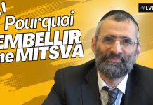 🔊📘 Pourquoi embellir une MITSVA ? – #LVDJ (C072)