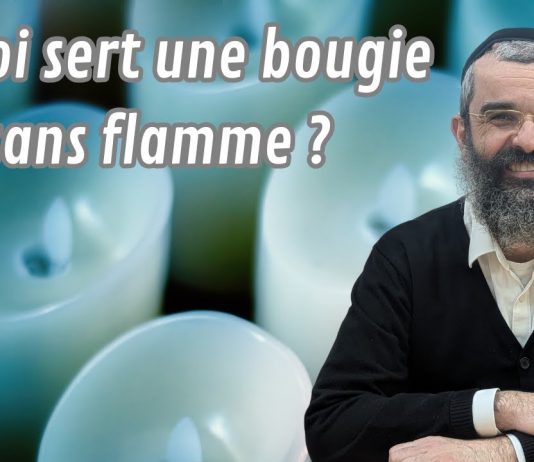 A quoi sert une bougie sans flamme ? – 76 – LIVRE NÉFECH HA’HAIM
