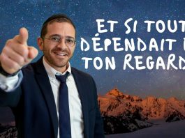 Et si TOUT dépendait de TON REGARD ?