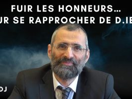 🔊📘 Fuir les honneurs… pour se rapprocher de D.ieu ? – #LVDJ (C091)