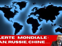 ALERTE MONDIALE : Iran, Russie, Chine… la FIN approche ?