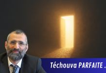 Téchouva PARFAITE et ne plus JAMAIS retomber ?!