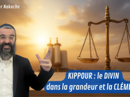 KIPPOUR : le DIVIN dans la grandeur et la CLÉMENCE