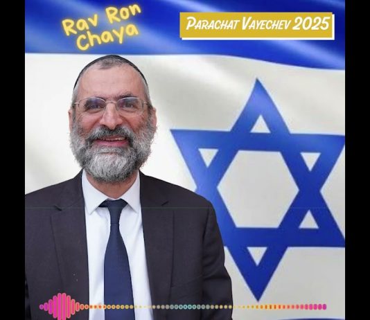 🕯️🍷🥖 Chabbat Parachat VAYECHEV 2025 – message du Rav Ron Chaya