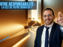 Votre RESPONSABILITÉ : la CLÉ de votre BONHEUR ?
