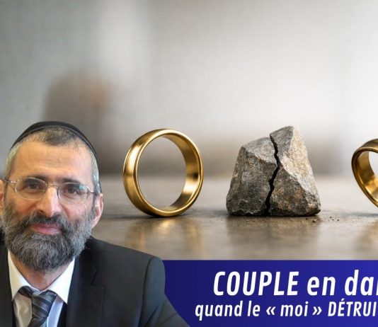 COUPLE en danger : quand le « moi » DÉTRUIT le couple ! Rav Ron Chaya