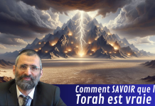 Comment SAVOIR que la Torah est vraie ?