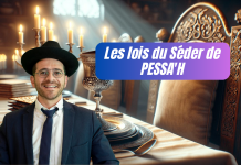Les lois du Séder de PESSA’H – #HA