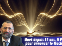 Muet depuis 17 ans, il PARLE pour annoncer le Machia’h