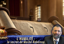 L’HUMILITÉ : le secret de Moshé Rabénou – #LJDLP